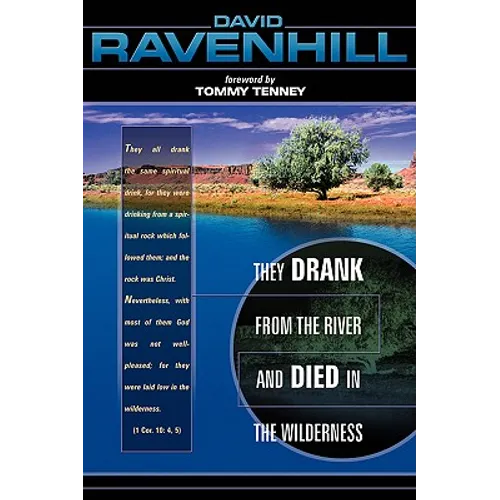 They Drank from the River and Died in Wilderness - Paperback