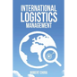 International Logistics Management - Paperback