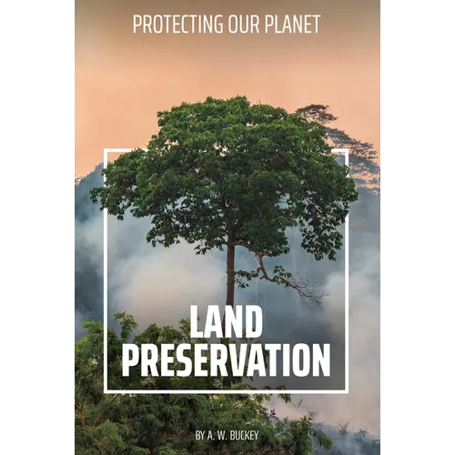 Land Preservation - Library Binding