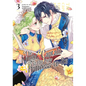 The Knight Captain Is the New Princess-To-Be Vol. 3 - Paperback