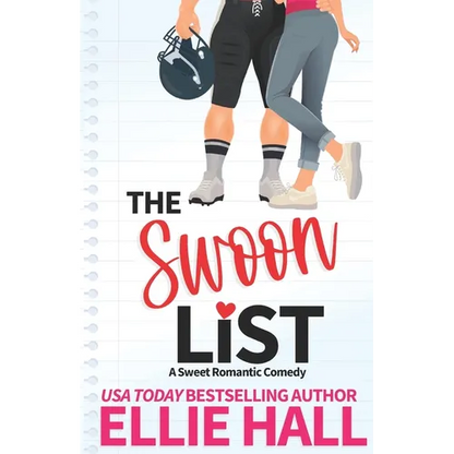 The Swoon List: a sweet romantic comedy - Paperback