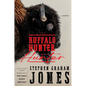 The Buffalo Hunter Hunter - Library Binding