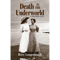 Death in the Underworld - Paperback