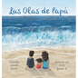 Las Olas de Papá - Hardcover
