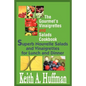 The Gourmet's Vinaigrettes and Salads Cookbook: Superb Nouvelle Salads and Vinaigrettes for Lunch and Dinner - Paperback