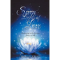 Seven Lights of Love: Awakening to the Journey Home to Self - Paperback