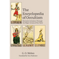 The Encyclopedia of Occultism: Hermetic Initiation Through the Major Arcana of the Tarot - Hardcover