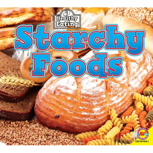 Starchy Foods - Library Binding