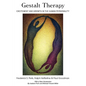 Gestalt Therapy: Excitement and Growth in the Human Personality - Paperback
