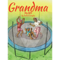 Grandma: My BFF - Hardcover
