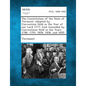 The Constitution of the State of Vermont: Adopted by Convention Held in the Year of Our Lord 1777: And Amended by Conventions Held in the Years 1786, - Paperback