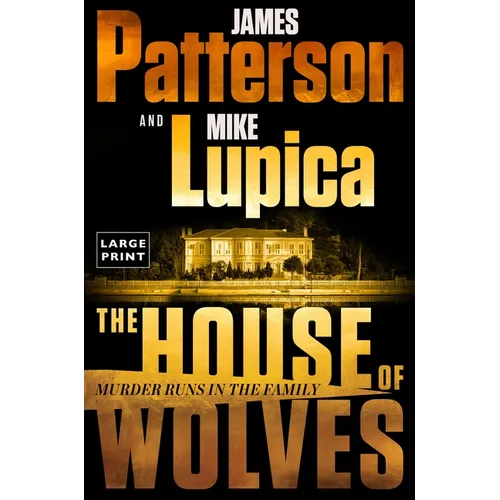 The House of Wolves: A Thriller - Paperback