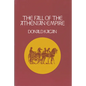 The Fall of the Athenian Empire - Hardcover