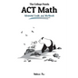 The College Panda's ACT Math: Advanced Guide and Workbook - Paperback
