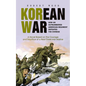 Korean War: How an Outnumbered American Regiment Defeated the Chinese (A Novel Based on the Courage and Sacrifice of a Real Three-war Marine) - Paperback