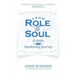 From Role to Soul: 15 Shifts on the Awakening Journey - Paperback