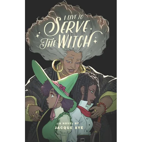 I Live to Serve the Witch - Paperback