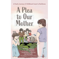 A Plea to Our Mother: A Poetic Journey of Childhood Incest to Resilience - Paperback