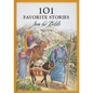 101 Favorite Stories from the Bible - Hardcover