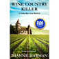 Wine Country Killer: A Cedar Bay Cozy Mystery - Paperback
