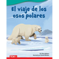 El Viaje de Los Osos Polares - Paperback