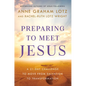 Preparing to Meet Jesus: A 21-Day Challenge to Move from Salvation to Transformation - Hardcover