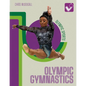 Olympic Gymnastics - Library Binding
