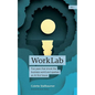 Worklab: Five Years That Shook the Business World and Sparked an AI-First Future - Hardcover