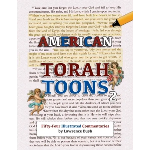 American Torah Toons 2: Fifty-Four Illustrated Commentaries - Paperback