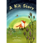 A Kit Story - Board Book