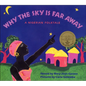 Why the Sky Is Far Away: A Nigerian Folktale - Hardcover