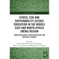 Ethics, CSR and Sustainability (ECSRS) Education in the Middle East and North Africa (MENA) Region: Conceptualization, Contextualization, and Empirica - Paperback
