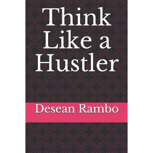 Think Like a Hustler - Paperback