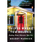 This Is Where You Belong: Finding Home Wherever You Are - Paperback