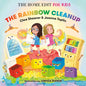 The Rainbow Cleanup: A Magical Organizing Adventure - Hardcover