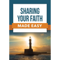 Sharing Your Faith Made Easy - Paperback
