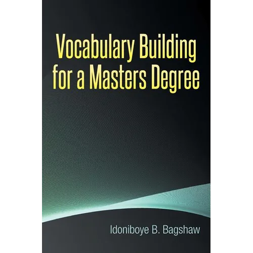 Vocabulary Building for a Masters Degree - Paperback
