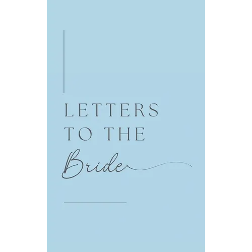 Letters to the Bride (Hardback) - Hardcover
