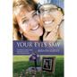 Your Eyes Saw - Paperback