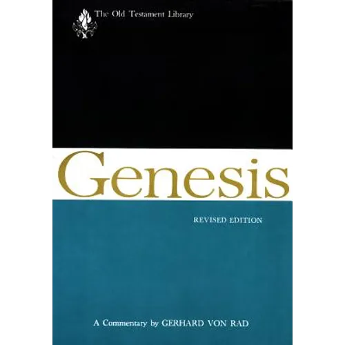 Genesis, Revised Edition: A Commentary - Hardcover