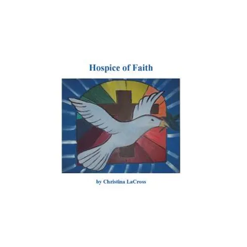 Hospice of Faith - Paperback