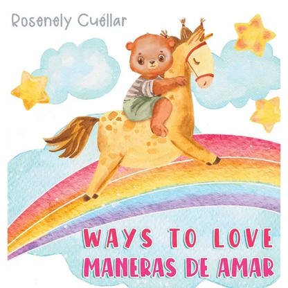 Ways to Love: Maneras de Amar - Hardcover