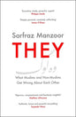 They: What Muslims and Non-Muslims Get Wrong about Each Other - Hardcover