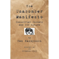 The Unabomber Manifesto: Industrial Society and Its Future - Paperback