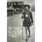 In the Nick of Time: An autobiography - Paperback