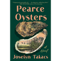 Pearce Oysters - Paperback