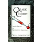 Ozark Cherry: Sex & Drugs in Northwest Arkansas - Hardcover