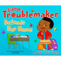 Little Troublemaker Defends Her Name - Hardcover