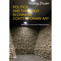Politics and Theology in Chinese Contemporary Art: Reflections on the Work of Wang Guangyi - Hardcover