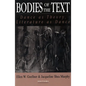 Bodies of the Text: Dance as Theory, Literature as Dance - Paperback
